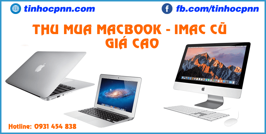 Thu mua Macbook cũ giá cao TP Hồ Chí Minh